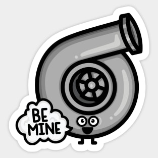 Cutest Turbo - Be Mine Sticker